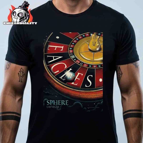 Eagles Artwork Poster 2 Nights At The Sphere Las Vegas On September 12-13 2025 Classic T-Shirt