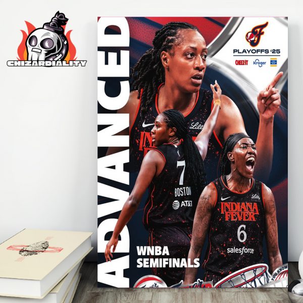 Indiana Fever Advanced To The WNBA Semifinals Playoffs 2025 Home Decor Poster Canvas