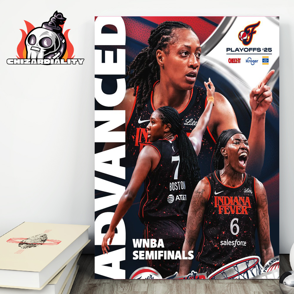 Indiana Fever Advanced To The WNBA Semifinals Playoffs 2025 Home Decor Poster Canvas Indiana Fever Advanced To The WNBA Semifinals Playoffs 2025 Home Decor Poster Canvas