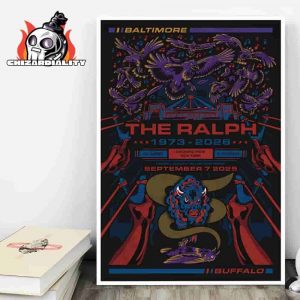 Tis Some Visitor Poster The Ralph 1973-2026 Baltimore Ravens Versus Buffalo Bills Farewell Season The Last Home Opener On September 7th 2025 Home Decor Poster Canvas