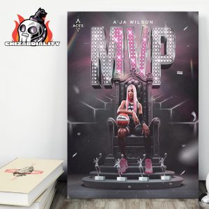 Aja Wilson Las Vegas Aces Is The 2025 WNBA Most Valuable Player Wall Decor Poster Canvas
