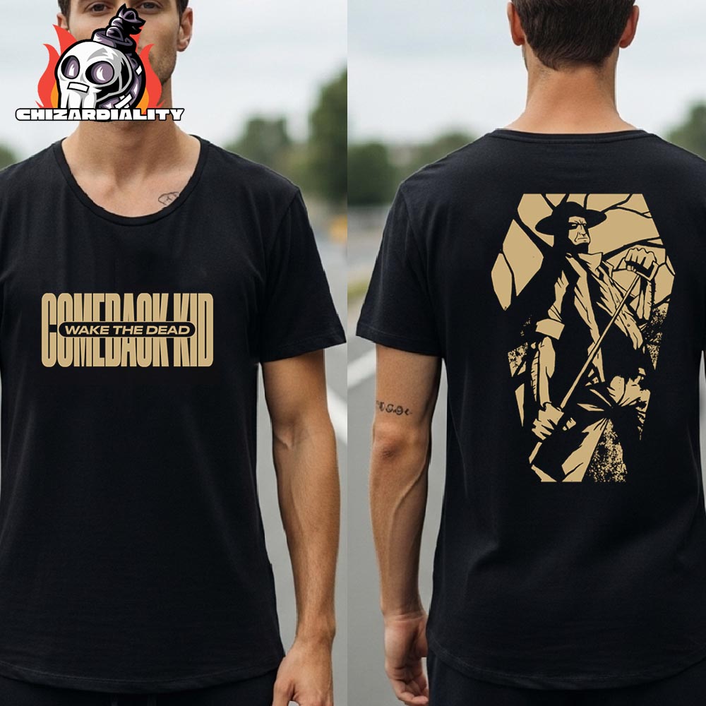 Comeback Kid 25 Year Anniversary Merch Wake The Dead Tee Two Sided Classic T-Shirt Comeback Kid 25 Year Anniversary Merch Wake The Dead Tee Two Sided Classic T-Shirt