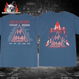 Def Leppard Rock Til You Drop 2025 Tour Date Tee Merch Two Sided Classic T-Shirt