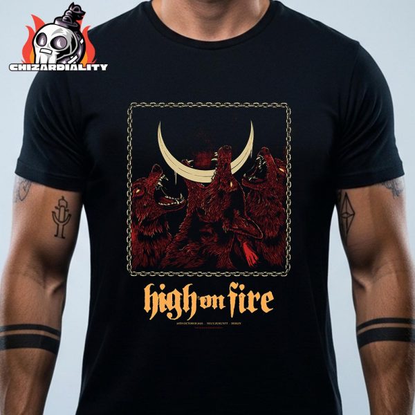 High On Fire Poster For Show At Neue Zunkuft Berlin On October 28th 2025 CLassic T-Shirt