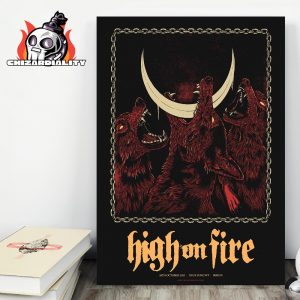 High On Fire Poster For Show At Neue Zunkuft Berlin On October 28th 2025 Wall Decor Poster Canvas