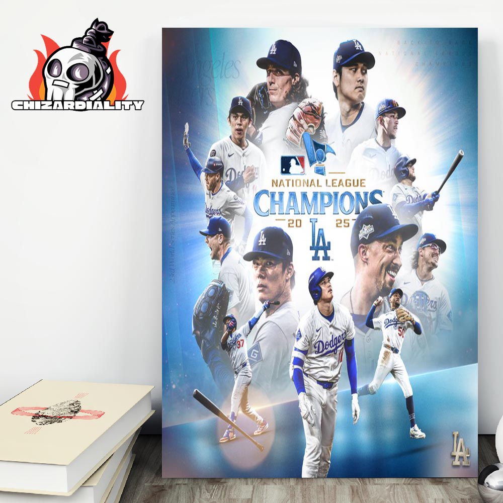 Los Angeles Dodgers Are Your 2025 National League Champions Wall Decor Poster Canvas Los Angeles Dodgers Are Your 2025 National League Champions Wall Decor Poster Canvas