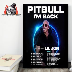 Pitbull I’m Back Tour 2025 Poster With Special Guest Lil Jon Dates And Places List Wall Decor Poster Canvas