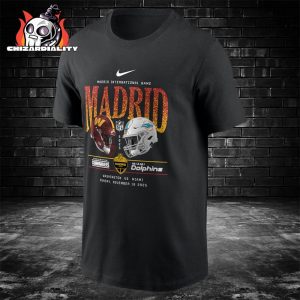 Washington Commanders Vs Miami Dolphins Nike NFL International Games Madrid November 16th 2025 Classic T-Shirt